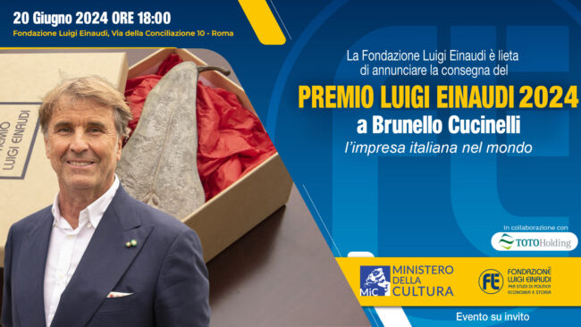 Premio Luigi Einaudi 2024 a Brunello Cucinelli