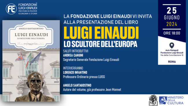 Presentazione del libro “Luigi Einaudi lo scultore dell’Europa” di Angelo Santagostino