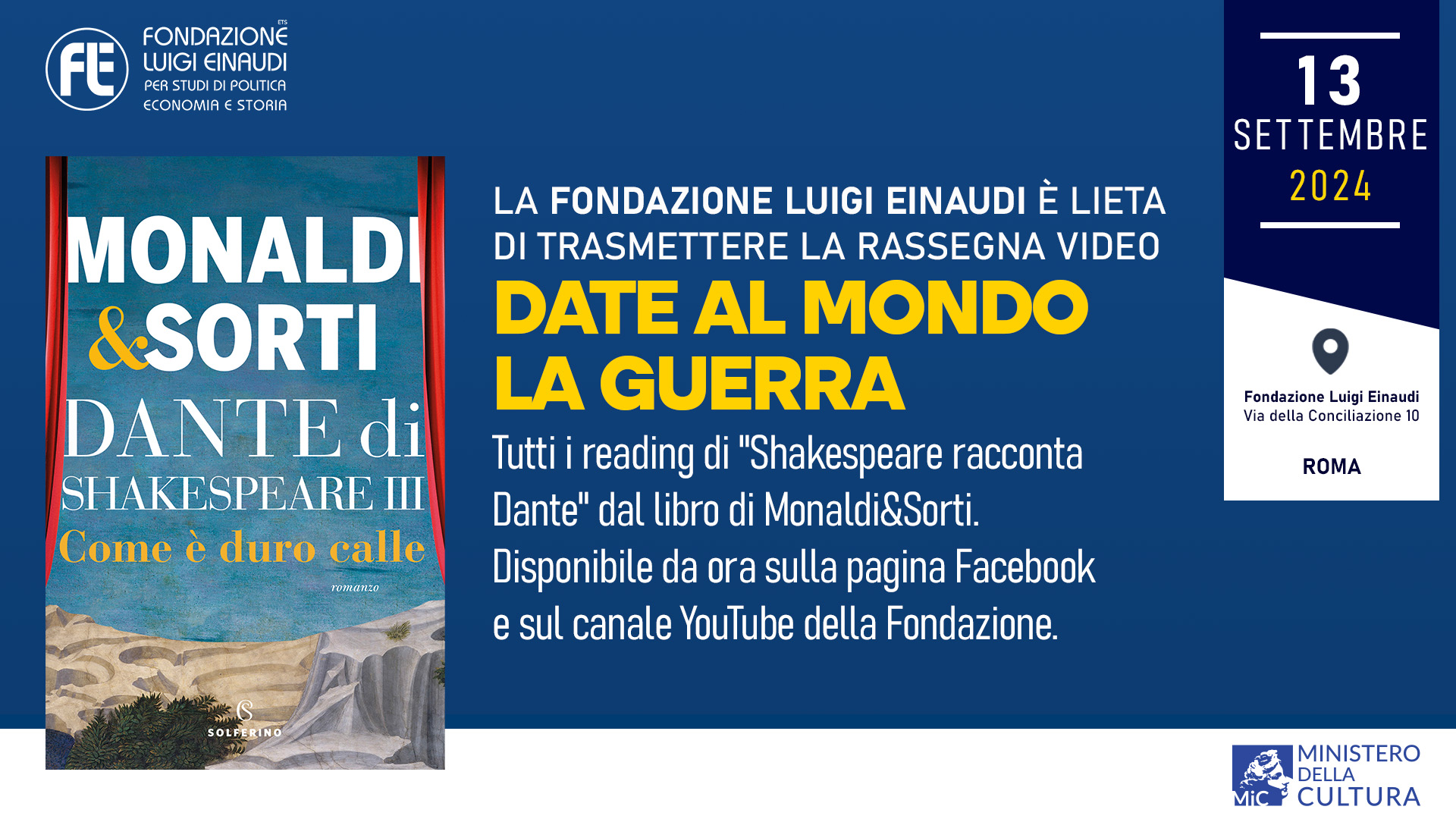 DATE AL MONDO LA GUERRA! Tutti i reading di “Shakespeare racconta Dante” dal libro di Monaldi&Sorti