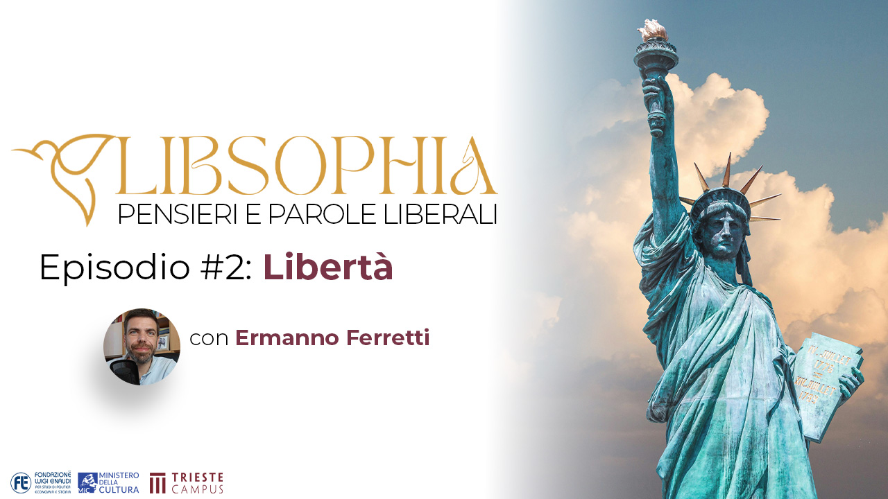 Libsophia #2 – Libertà