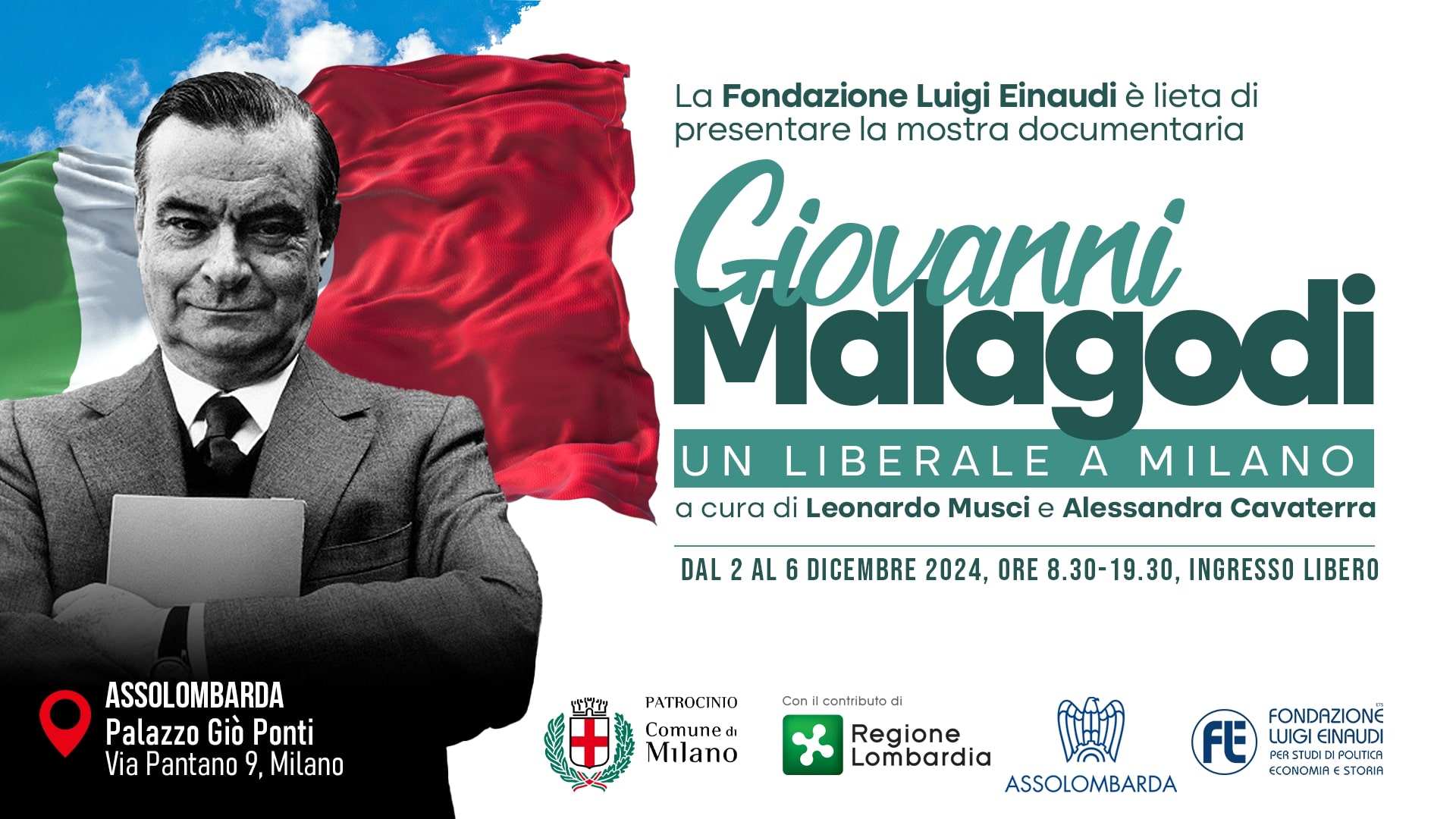 Mostra “Giovanni Malagodi, un liberale a Milano”