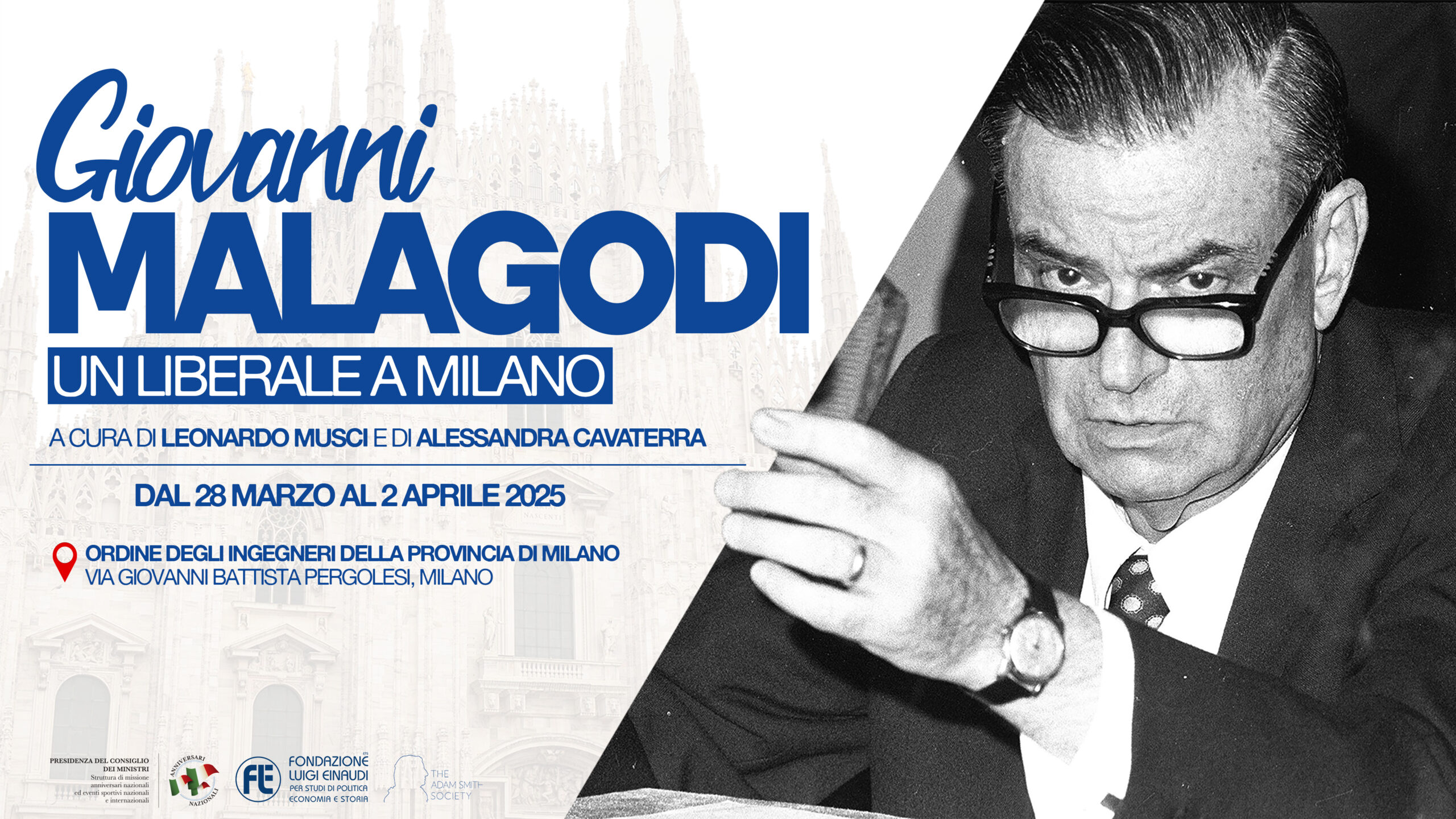 Mostra “Giovanni Malagodi un liberale a Milano”