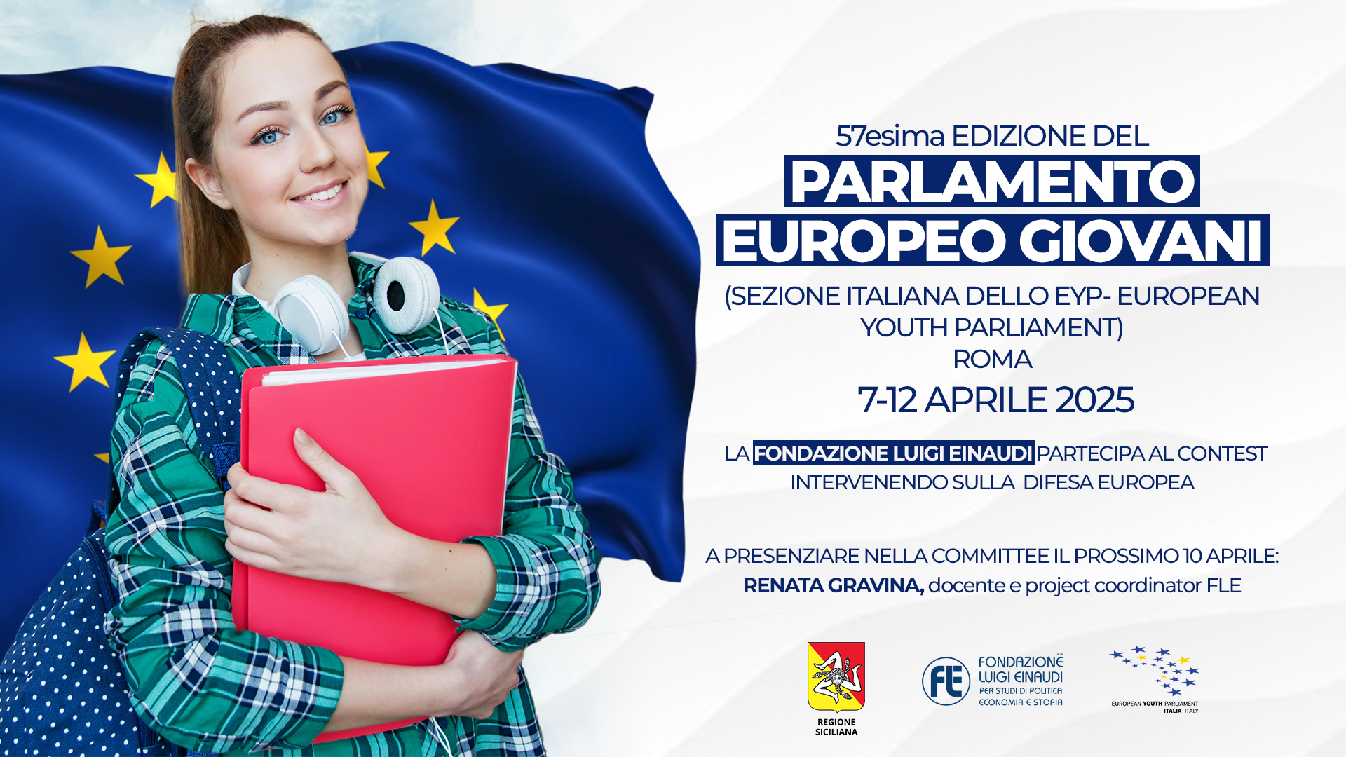 57a Sessione Nazionale del Parlamento Europeo Giovani – APS