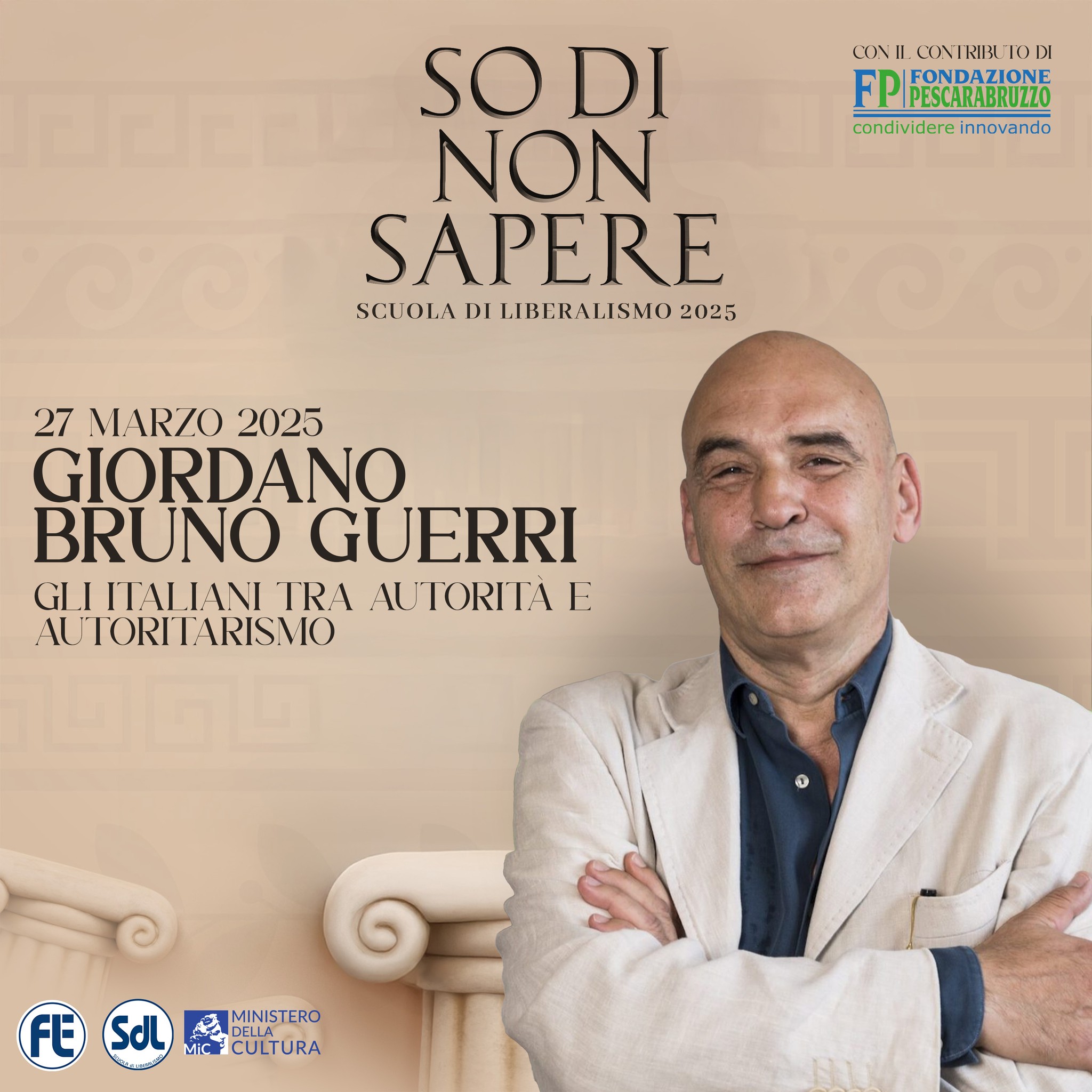 Scuola di Liberalismo 2025: Giordano Bruno Guerri – Gli italiani tra autorità e autoritarismo